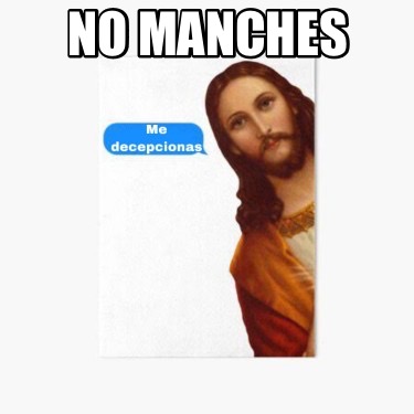 no-manches5