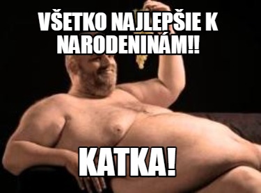 vetko-najlepie-k-narodeninm-katka2