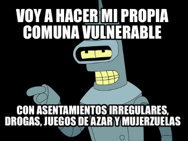 voy-a-hacer-mi-propia-comuna-vulnerable-con-asentamientos-irregulares-drogas-jue