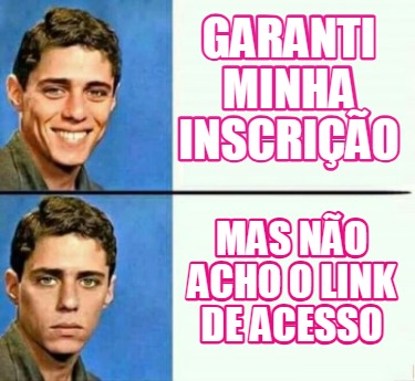 garanti-minha-inscrio-mas-no-acho-o-link-de-acesso