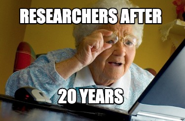 researchers-after-20-years