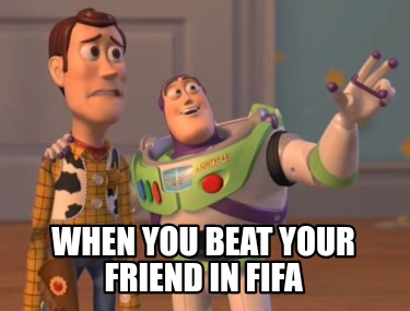 when-you-beat-your-friend-in-fifa67