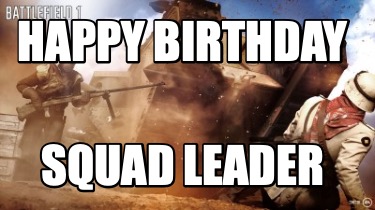 happy-birthday-squad-leader4