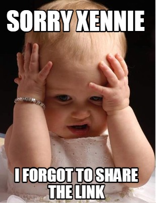 sorry-xennie-i-forgot-to-share-the-link