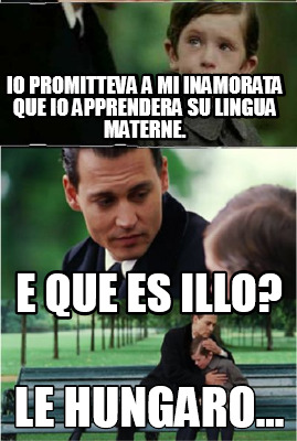 io-promitteva-a-mi-inamorata-que-io-apprendera-su-lingua-materne.-e-que-es-illo-