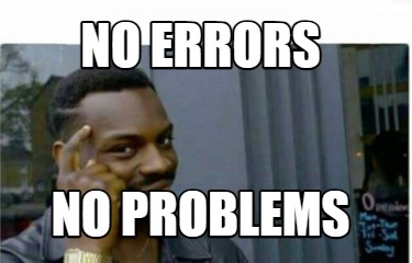 no-errors-no-problems