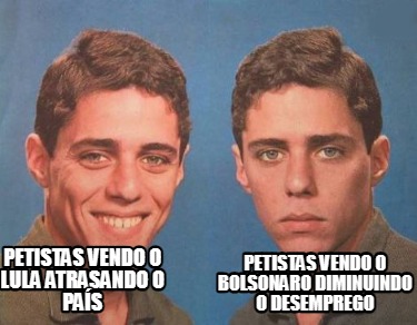 petistas-vendo-o-bolsonaro-diminuindo-o-desemprego-petistas-vendo-o-lula-atrasan