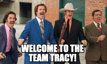 welcome-to-the-team-tracy