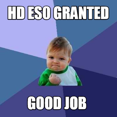 hd-es0-granted-good-job