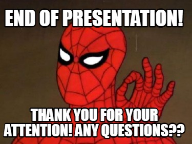 end-of-presentation-thank-you-for-your-attention-any-questions