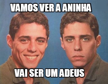 vamos-ver-a-aninha-vai-ser-um-adeus