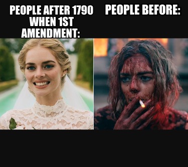 people-after-1790-when-1st-amendment-people-before