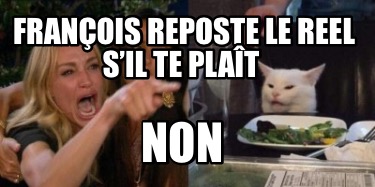 franois-reposte-le-reel-sil-te-plat-non