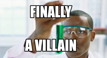 finally-a-villain