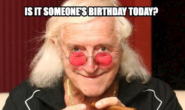 is-it-someones-birthday-today