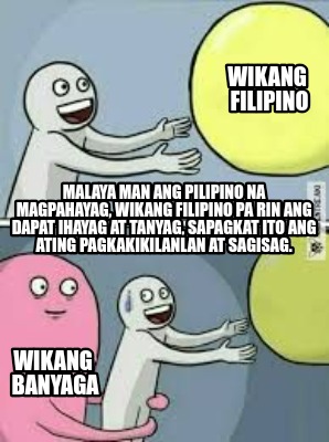 wikang-filipino-wikang-banyaga-malaya-man-ang-pilipino-na-magpahayag-wikang-fili