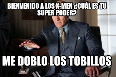 bienvenido-a-los-x-men-cul-es-tu-super-poder-me-doblo-los-tobillos