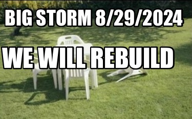 big-storm-8292024-we-will-rebuild