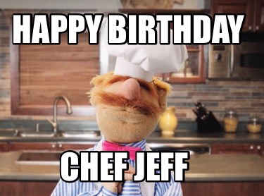 happy-birthday-chef-jeff