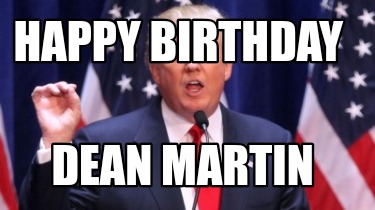 happy-birthday-dean-martin