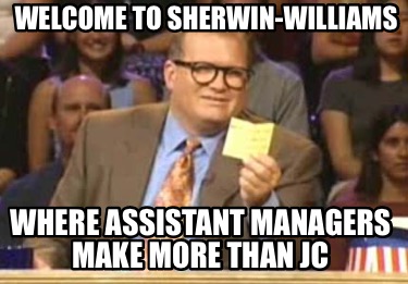 welcome-to-sherwin-williams-where-assistant-managers-make-more-than-jc