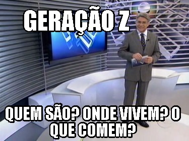 gerao-z-quem-so-onde-vivem-o-que-comem