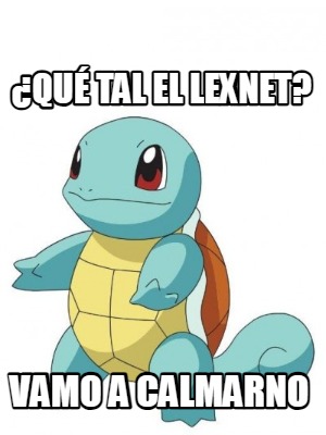 qu-tal-el-lexnet-vamo-a-calmarno