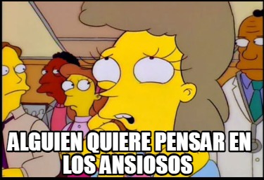 alguien-quiere-pensar-en-los-ansiosos