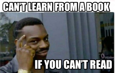 cant-learn-from-a-book-if-you-cant-read