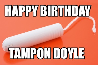 happy-birthday-tampon-doyle