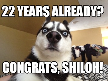 22-years-already-congrats-shiloh