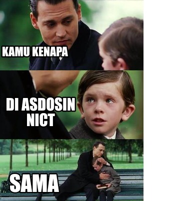 kamu-kenapa-sama-di-asdosin-nict