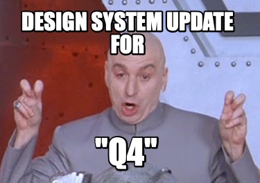 design-system-update-for-q4