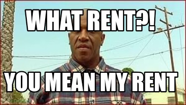 what-rent-you-mean-my-rent