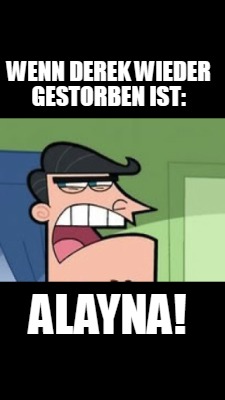 wenn-derek-wieder-gestorben-ist-alayna