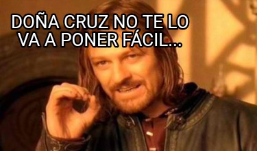 doa-cruz-no-te-lo-va-a-poner-fcil