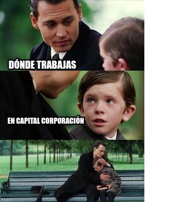 dnde-trabajas-en-capital-corporacin