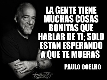 la-gente-tiene-muchas-cosas-bonitas-que-hablar-de-ti-solo-estan-esperando-a-que-