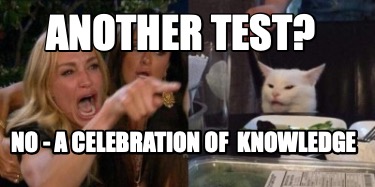 another-test-no-a-celebration-of-knowledge