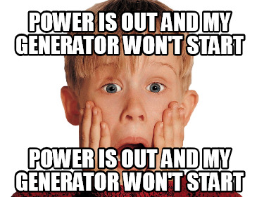 power-is-out-and-my-generator-wont-start