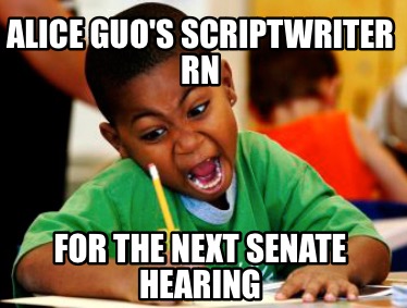 alice-guos-scriptwriter-rn-for-the-next-senate-hearing