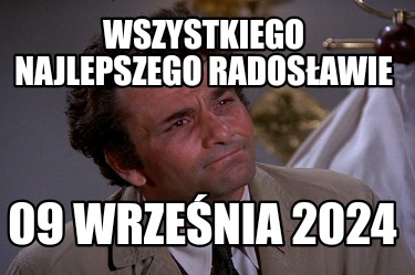 wszystkiego-najlepszego-radosawie-09-wrzenia-2024