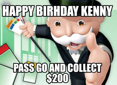 happy-birhday-kenny-pass-go-and-collect-200