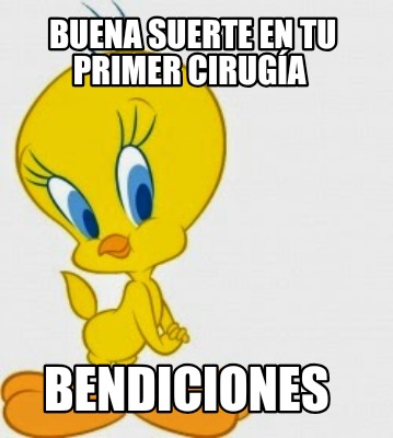 buena-suerte-en-tu-primer-ciruga-bendiciones