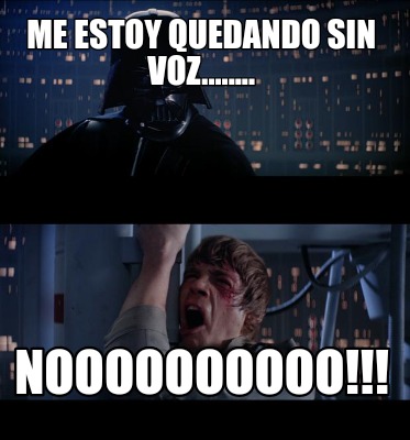 me-estoy-quedando-sin-voz........-noooooooooo