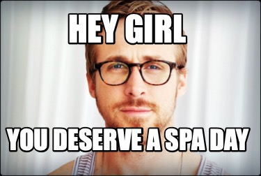 hey-girl-you-deserve-a-spa-day10