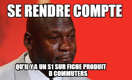 se-rendre-compte-quil-y-a-un-s1-sur-fiche-produit-d-commuters