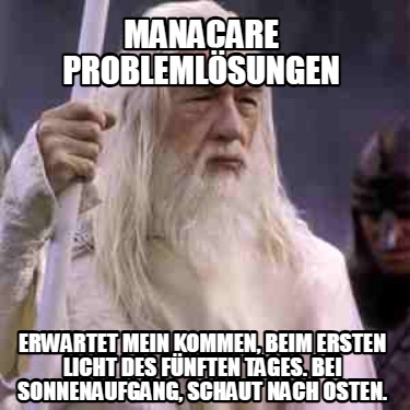 manacare-problemlsungen-erwartet-mein-kommen-beim-ersten-licht-des-fnften-tages.