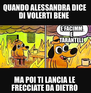 quando-alessandra-dice-di-volerti-bene-ma-poi-ti-lancia-le-frecciate-da-dietro-e