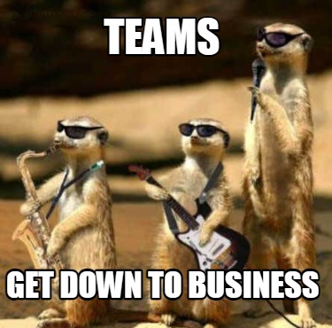 teams-get-down-to-business